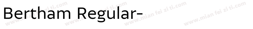 Bertham Regular字体转换